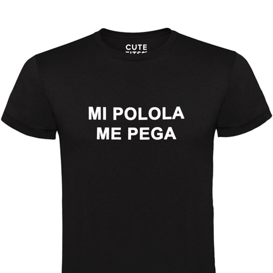 Polera manga corta MI POLOLA ME PEGA